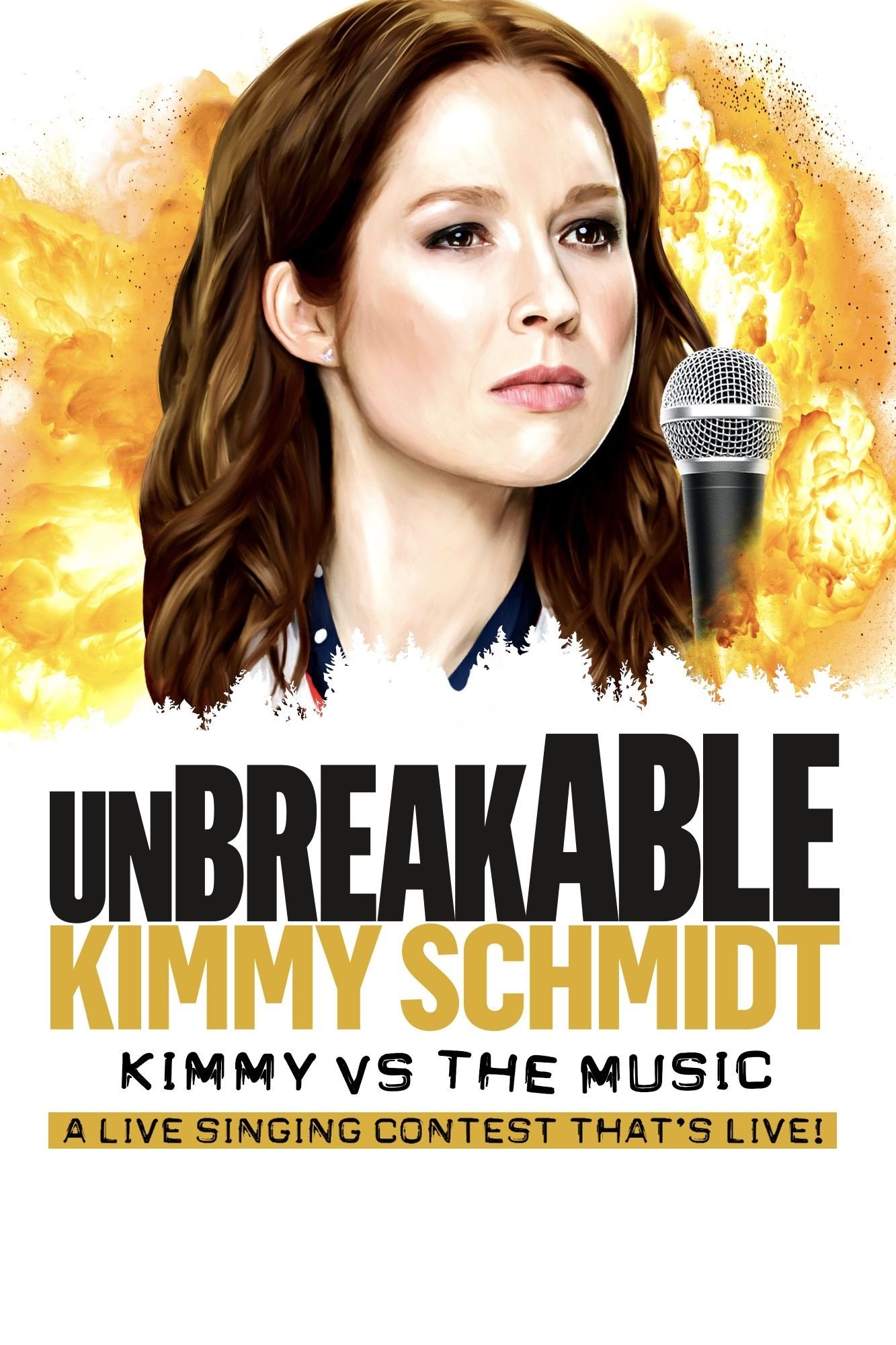Постер Unbreakable Kimmy Schmidt: Kimmy vs. the Music: A Live Singing Contest (That's Live)